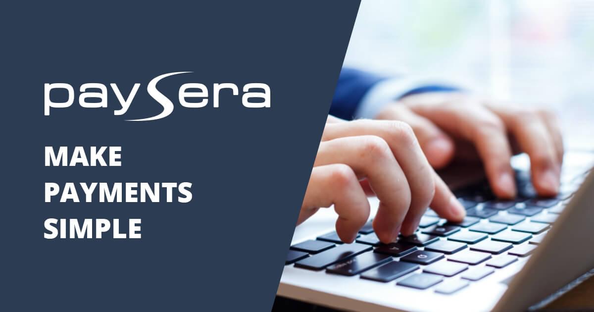 PaySera payment system: why you should use this platform